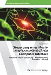 Steuerung eines Musik-Interfaces mittels Brain Computer Interface