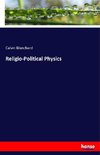 Religio-Political Physics