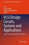 Li, J: VLSI Design: Circuits, Systems and Applications