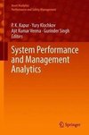 System Performance and Management Analytics