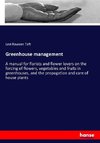 Greenhouse management