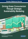 Driving Green Consumerism Through Strategic Sustainability Marketing