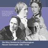 Die Alice-Vereine im Großherzogtum Hessen-Darmstadt (1867-1918)