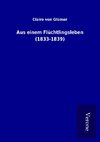 Aus einem Flüchtlingsleben (1833-1839)