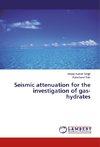 Seismic attenuation for the investigation of gas-hydrates