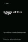 Nietzsche and Greek Thought