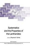 Systematics and the Properties of the Lanthanides