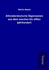 Altniederdeutsche Eigennamen aus dem neunten bis elften Jahrhundert