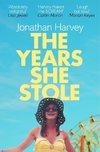 Harvey, J: The Years She Stole