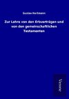 Zur Lehre von den Erbverträgen und von den gemeinschaftlichen Testamenten