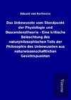 Das Unbewusste vom Standpunkt der Physiologie und Descendenztheorie - Eine kritische Beleuchtung des naturphilosophischen Teils der Philosophie des Unbewussten aus naturwissenschaftlichen Gesichtspunkten