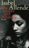 Allende, I: Von Liebe und Schatten