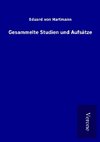 Gesammelte Studien und Aufsätze