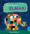 Elmar: Gute Nacht, Elmar!