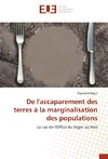 De l'accaparement des terres à la marginalisation des populations