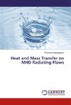 Heat and Mass Transfer on MHD Radiating Flows