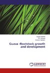 Guava -Rootstock growth and development