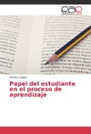 Papel del estudiante en el proceso de aprendizaje