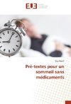 Pré-textes pour un sommeil sans médicaments