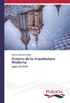 Historia de la Arquitectura Moderna