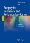 Surgery for Pancreatic and Periampullary Cancer