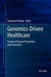 Genomics-Driven Healthcare