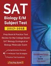 Sat Biology Subject Test Team: SAT Biology E/M Subject Test