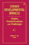 So, A: China's Developmental Miracle