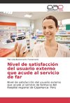 Nivel de satisfacción del usuario externo que acude al servicio de far