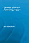 Strand, A: Language, Gender, and Citizenship in American Lit