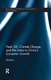 Li, M: Peak Oil, Climate Change, and the Limits to China's E