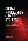 Tuzlukov, V: Signal Processing in Radar Systems