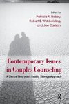 Robey, P: Contemporary Issues in Couples Counseling