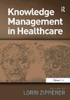 Zipperer, L: Knowledge Management in Healthcare