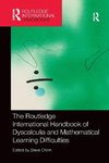 The Routledge International Handbook of Dyscalculia and Mathematical Learning Difficulties