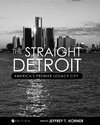 The Straight Detroit