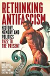 RETHINKING ANTIFASCISM