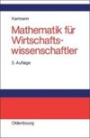 Mathematik für Wirtschaftswissenschaftler