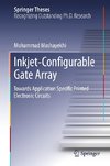 Inkjet-Configurable Gate Array