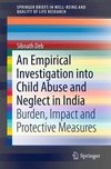 Deb, S: Empirical Investigation into Child Abuse and Neglect