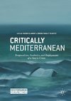 Critically Mediterranean
