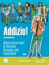 Addizio! Schülerheft Oboe