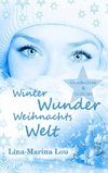 Winter - Wunder - Weihnachtswelt