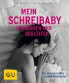 Mein Schreibaby verstehen und begleiten