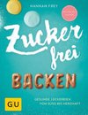 Zuckerfrei backen