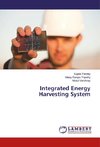 Integrated Energy Harvesting System