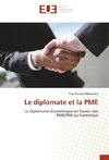 Le diplomate et la PME