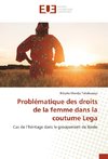 Problématique des droits de la femme dans la coutume Lega