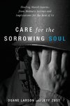 Care for the Sorrowing Soul