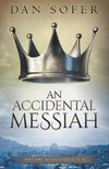 An Accidental Messiah